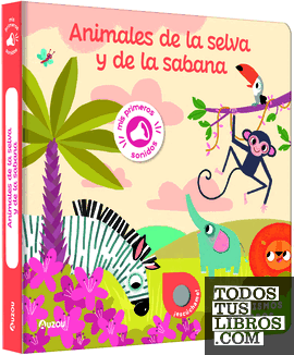 ANIMALES DE LA SELVA Y DE LA SABANA