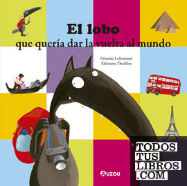 EL LOBO QUE QUERIA DAR LA VUELTA AL MUNDO