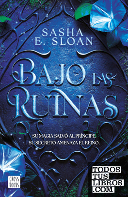 BAJO LAS RUINAS