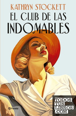 EL CLUB DE LAS INDOMABLES
