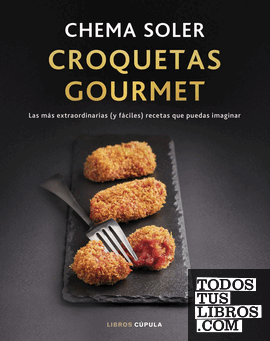 CROQUETAS GOURMET. EDICION TAPA BLANDA