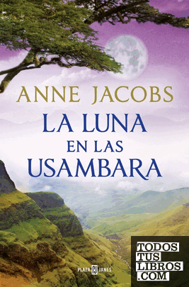 LA LUNA EN LAS USAMBARA SUEÑOS DE AFRICA 2