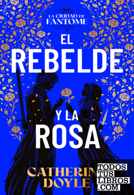 REBELDE Y LA ROSA,EL