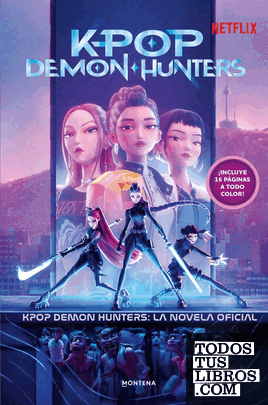 KPOP DEMON HUNTERS: LA NOVELA OFICIAL