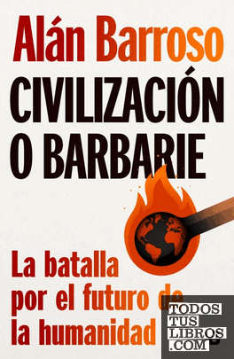 CIVILIZACION O BARBARIE