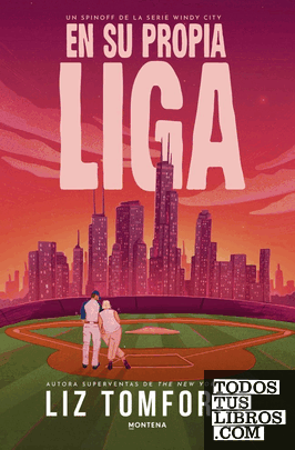 EN SU PROPIA LIGA (LIZ TOMFORDE)