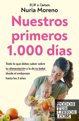 NUESTROS PRIMEROS 1.000 DÍAS