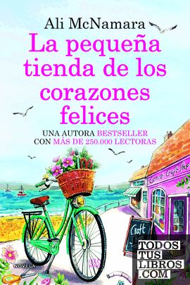 LA PEQUEÑA TIENDA DE LOS CORAZONES FELICES