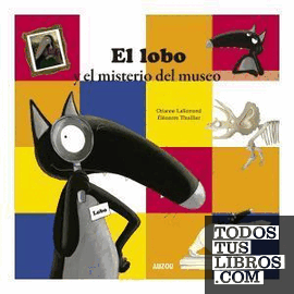 LOBO Y EL MISTERIO DEL MUSEO,EL