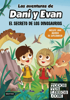 LAS AVENTURAS DE DANI Y EVAN 1 EL SECRETO DE LOS D