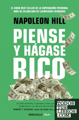 PIENSE Y HAGASE RICO