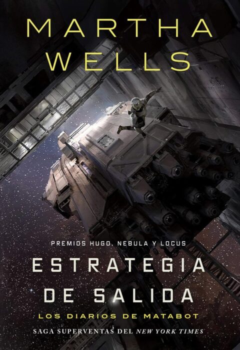 LOS DIARIOS DE MATABOT ESTRATEGIA DE SALIDA
