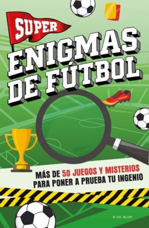 SUPER ENIGMAS DE FUTBOL