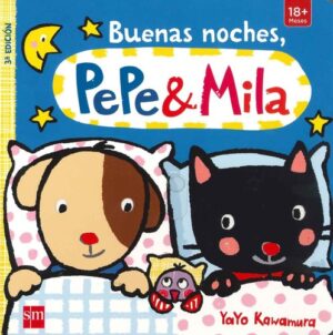 BUENAS NOCHES PEPE Y MILA