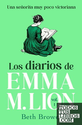 DIARIOS DE EMMA M. LION 1, LOS