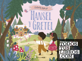 HANSEL Y GRETEL. CUENTO POP-UP