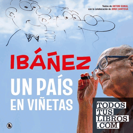 IBAÑEZ UN PAIS EN VIÑETAS