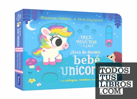 DIEZ MINUTOS Y A LA CAMA. UNICORNIO